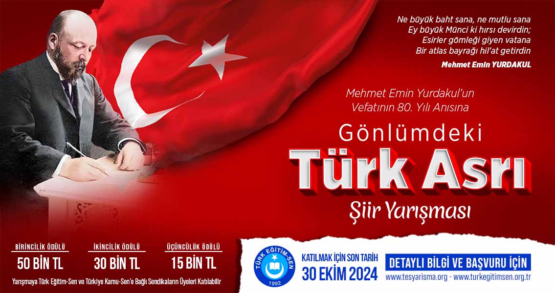 Mehmet Emin Yurdakul’un Vefatının 80. Yılı Anısına “Gönlümdeki Türk Asrı”  Şiir Yarışması