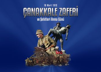 ÇANAKKALE, TARİHİN AKIŞINI DEĞİŞTİREN ABİDEVİ BİR ZAFERDİR.