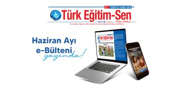 HAZİRAN AYI E-BÜLTENİ YAYINDA