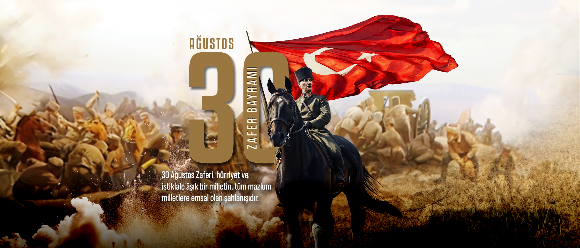 TÜRK’ÜN DİRENİŞ SEMBOLÜ 30 AĞUSTOS KUTLU OLSUN!