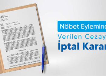 Nöbet Eylemine Verilen Cezaya İptal Kararı