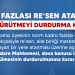 NORM FAZLASI RE’SEN ATAMADA YENİ YÜRÜTMEYİ DURDURMA KARARI