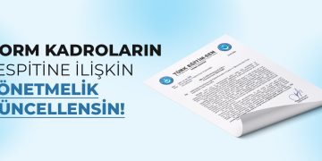 NORM KADROLARIN TESPİTİNE İLİŞKİN YÖNETMELİK  GÜNCELLENSİN!